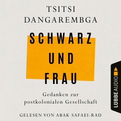 Schwarz und Frau (MP3-Download) - Dangarembga, Tsitsi