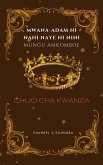 Mwana-Adam ni Nani Naye ni Nini Mungu Amkomboe (Chuo cha Kwanza, #1) (eBook, ePUB)