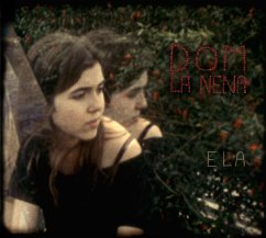 Ela (Reissue) - La Nena,Dom