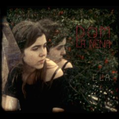 Ela - La Nena,Dom