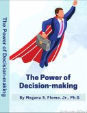 The Power Of Decision Making (eBook, ePUB)