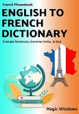 English to French Dictionary (Words Without Borders: Bilingual Dictionary Series) (eBook, ePUB)