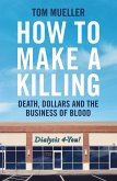 How to Make a Killing (eBook, ePUB)