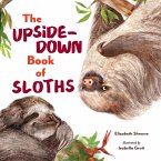 The Upside-Down Book of Sloths (eBook, ePUB)
