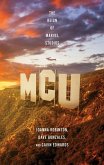 MCU: The Reign of Marvel Studios (eBook, ePUB)