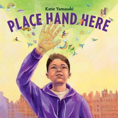 Place Hand Here (eBook, ePUB) - Yamasaki, Katie