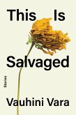 This Is Salvaged: Stories (eBook, ePUB)