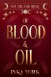 Of Blood & Oil (Not the Same River, #3)... - Bild 1