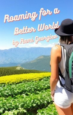 Roaming for a Better World: (eBook, ePUB) - Georgiev, Rami