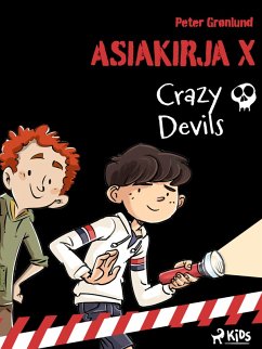 Asiakirja X - Crazy Devils (eBook, ePUB) - Grønlund, Peter
