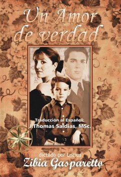Cover Un Amor de Verdad (Zibia Gasparetto & Lucius) (eBook, ePUB)