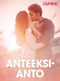 Anteeksianto - eroottinen novelli (eBook, ePUB) Anteeksianto - eroottinen novelli (eBook, ePUB)