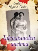 Tulevaisuudenunelmia (eBook, ePUB)