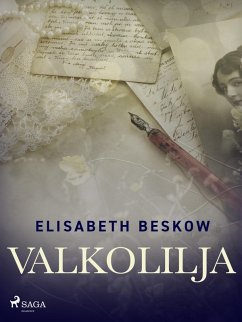 Valkolilja (eBook, ePUB) - Beskow, Elisabeth