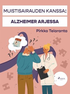 Cover Muistisairauden kanssa: Alzheimer arjessa (eBook, ePUB)