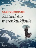 Säätiedotus merenkulkijoille (eBook, ePUB) Säätiedotus merenkulkijoille (eBook, ePUB)
