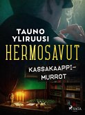 Hermosavut: kassakaappimurrot (eBook, ePUB) Hermosavut: kassakaappimurrot (eBook, ePUB)
