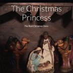 The Christmas Princess (eBook, ePUB)