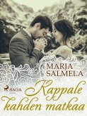Kappale kahden matkaa (eBook, ePUB)