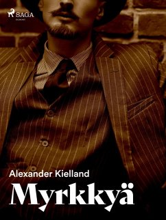 Myrkkyä (eBook, ePUB) - Kielland, Alexander