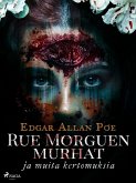 Rue Morguen murhat ja muita kertomuksia (eBook, ePUB)