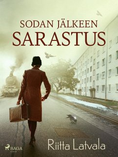 Sodan jälkeen sarastus (eBook, ePUB) - Latvala, Riitta