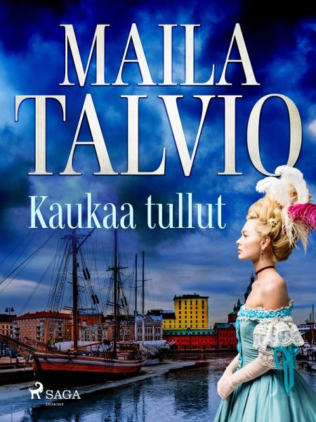 Kaukaa tullut (eBook, ePUB) Kaukaa tullut (eBook, ePUB)