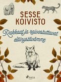 Rakkaat ja raivostuttavat eläinystävämme (eBook, ePUB)