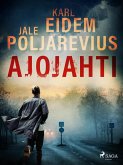 Ajojahti (eBook, ePUB)