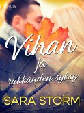 Vihan ja rakkauden syksy (eBook, ePUB)