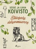 Eläintarha olohuoneessamme (eBook, ePUB)