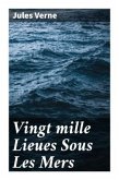 Vingt mille Lieues Sous Les Mers