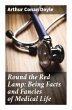 Round the Red Lamp: Being Facts and... - Bild 1