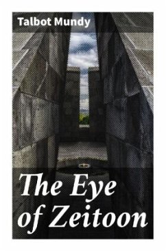 The Eye of Zeitoon - Mundy, Talbot