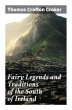 Fairy Legends and Traditions of the... - Bild 1