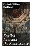 English Law and the Renaissance