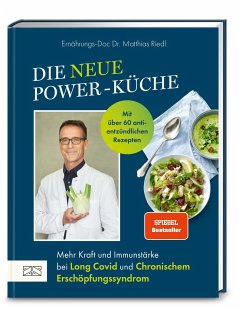 Die neue Power-Küche - Riedl, Matthias