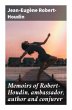 Memoirs of Robert-Houdin, ambassador,... - Bild 1