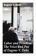 Labor and Freedom: The Voice and Pen of... - Bild 1
