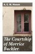 The Courtship of Morrice Buckler - Bild 1