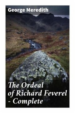 The Ordeal of Richard Feverel - Complete - Meredith, George