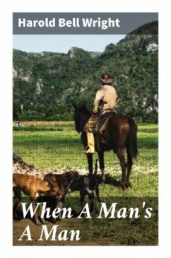 Cover When A Man's A Man