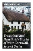 Traditions and Hearthside Stories of West Cornwall, Second Series