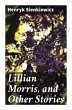 Lillian Morris, and Other Stories - Bild 1