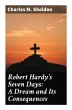 Robert Hardy's Seven Days: A Dream and... - Bild 1