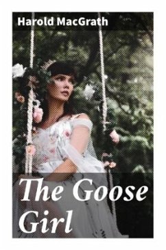 The Goose Girl - MacGrath, Harold