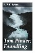 Tom Pinder, Foundling - Bild 1