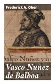 Vasco Nuñez de Balboa