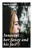 Innocent : her fancy and his fact