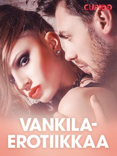 Cover Vankilaerotiikkaa - eroottinen novelli (eBook, ePUB)